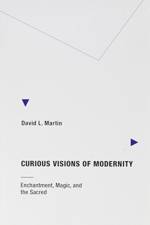 Curious Visions of Modernity af David L. (Goldsmiths