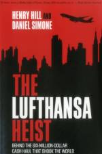 The Lufthansa Heist af Henry Hill