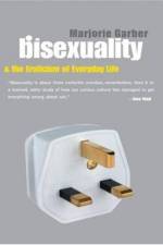 Bisexuality and the Eroticism of Everyday Life