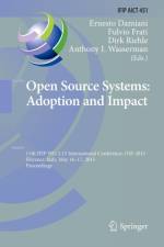 Open Source Systems: Adoption and Impact
