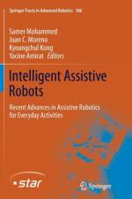 Intelligent Assistive Robots
