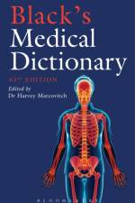 Black's Medical Dictionary af Dr Harvey Marcovitch