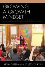 Growing a Growth Mindset af Kevin Sheehan