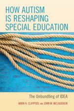 How Autism is Reshaping Special Education af Mark K. Claypool