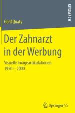 Der Zahnarzt in Der Werbung af Gerd Quaty