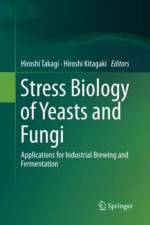 Stress Biology of Yeasts and Fungi