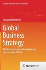 Global Business Strategy af Kazuyuki Motohashi
