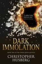 Dark Immolation af Christopher Husberg