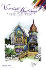 Victorian Buildings of the American West af Shirley Salzman