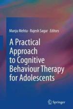 Practical Approach to Cognitive Behaviour Therapy for Adolescents