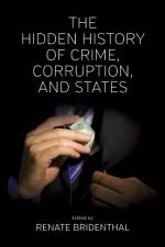 The Hidden History of Crime, Corruption, and States af Renate Bridenthal