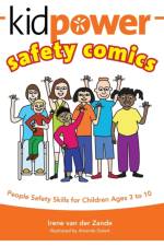 Kidpower Safety Comics af Irene Van Der Zande