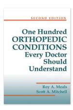 100 Orthopedic Conditions Every Doctor Should Understand af Roy Meals