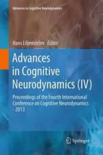 Advances in Cognitive Neurodynamics (IV)