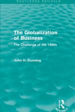 The Globalization of Business (Routledge Revivals) af John H Dunning