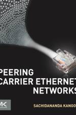 Peering Carrier Ethernet Networks af Sachidananda (Enterprise Architect and AT&T Consultant) Kangovi