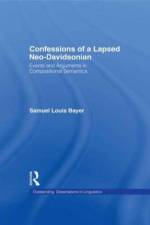 Confessions of a Lapsed Neo-Davidsonian af Samuel L. Bayer