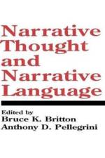 Narrative Thought and Narrative Language