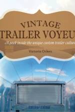Vintage Trailer Voyeur af Vicki Ocken