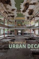 The World of Urban Decay 2 af Martin Ten Bouwhuijs