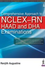 Comprehensive Approach to NCLEX-RN, HAAD and DHA Examinations af Renjith Augustine
