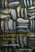 Introducing Contemplative Studies af Louis Komjathy