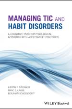 Managing Tic and Habit Disorders af Kieron P. O'Connor
