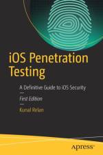 iOS Penetration Testing af Kunal Relan