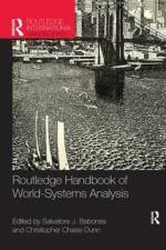 Routledge Handbook of World-Systems Analysis
