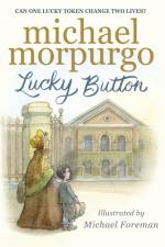 Lucky Button af Sir Michael Morpurgo