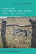 Outcomes of post-2000 Fast Track Land Reform in Zimbabwe