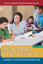 Teaching Strategies af Donald (Washington State University) Orlich