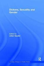 Dickens, Sexuality and Gender