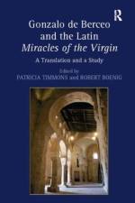 Gonzalo de Berceo and the Latin Miracles of the Virgin af Robert Boenig