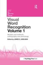 Visual Word Recognition Volume 1