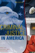 Criminal Justice in America af George (University of Connecticut) Cole