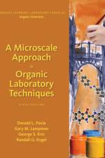 A Microscale Approach to Organic Laboratory Techniques af Donald (Western Washington University) Pavia