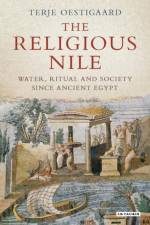 The Religious Nile af Terje Oestigaard