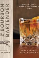 The Bourbon Bartender af Jane Danger