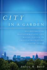 City in a Garden af Andrew M. Busch