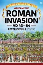 Wargame: the Roman Invasion Ad 43 af Peter Dennis