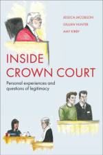 Inside Crown Court af Jessica (Institute for Crime