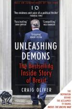 Unleashing Demons af Craig Oliver