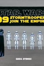 Star Wars: 99 Stormtroopers Join the Empire af Greg Stones