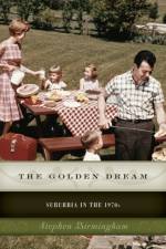 The Golden Dream af Stephen Birmingham