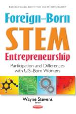 Foreign-Born STEM Entrepreneurship