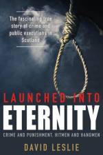 Launched into Eternity af David Leslie