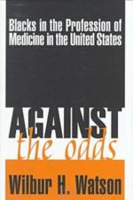 Against the Odds af Wilbur Watson