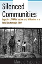 Silenced Communities af Marcia Esparza