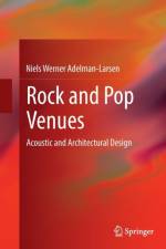 Rock and Pop Venues af Niels Werner Adelman-Larsen